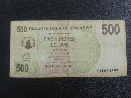 500 Dollars (Bearer Cheque) 2006 - Zimbabwe (Ref : 010135N)