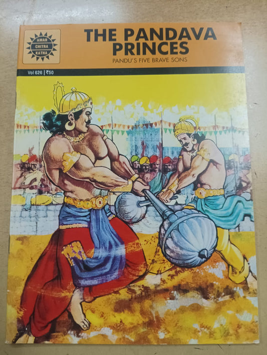 Amar Chitra Katha : The Pandava Princes (Pre-owned : Good Condition)